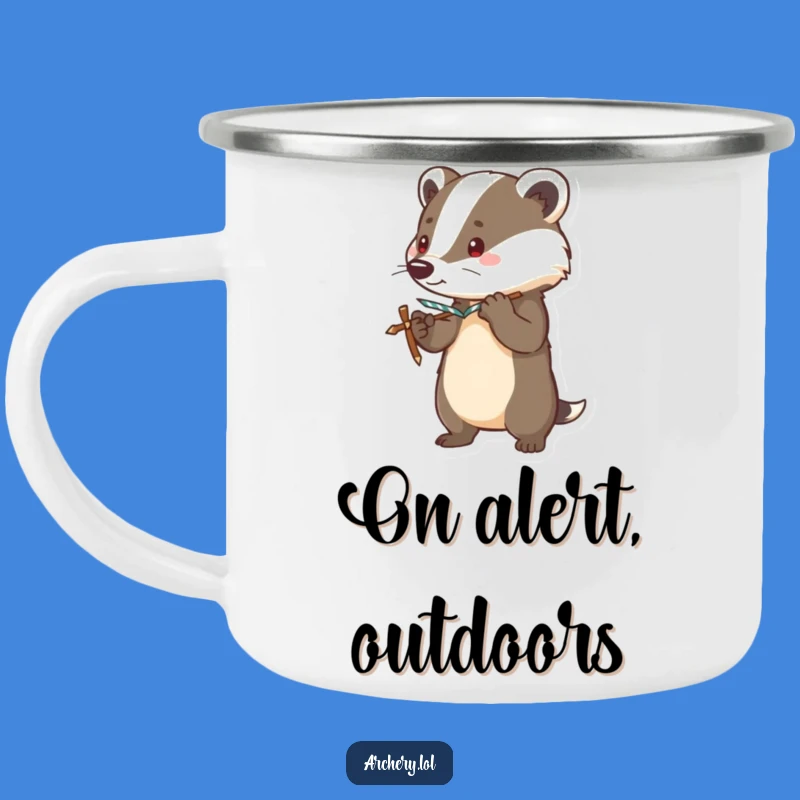 Funny Brave Badger Camping Mug Alert Bow Outdoor Companion Gift