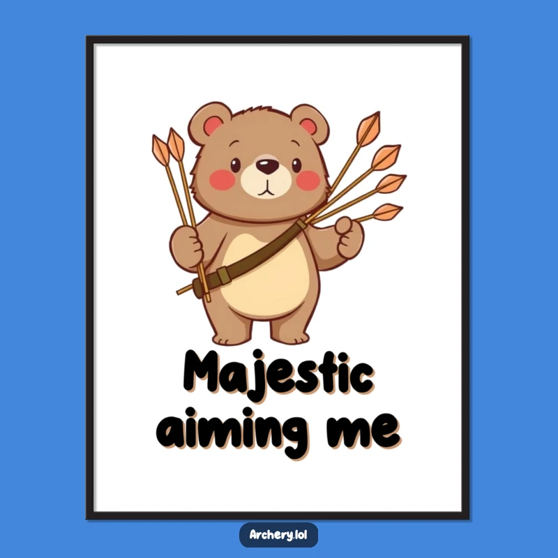 Proud Bear Archer Print: Funny Animal Art, Instant Download Gift