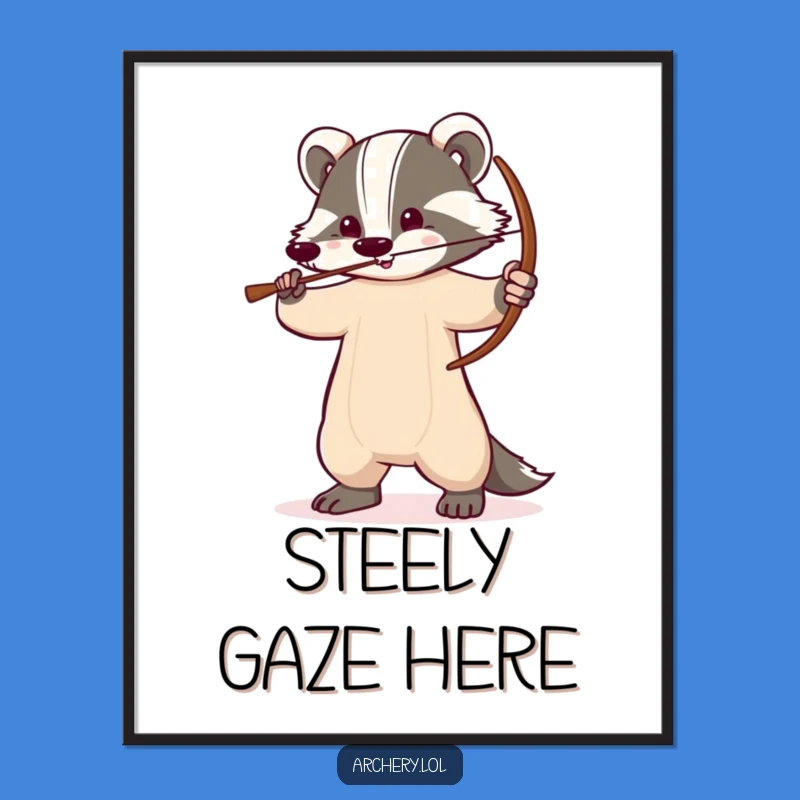 Determined Badger Bowman Poster: Funny Woodland Art, Unique Decor Gift
