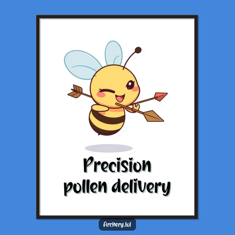 Funny Bee Archer Poster: Inspiring Determined Bee Art, Great Funny Gift for Wall Decor