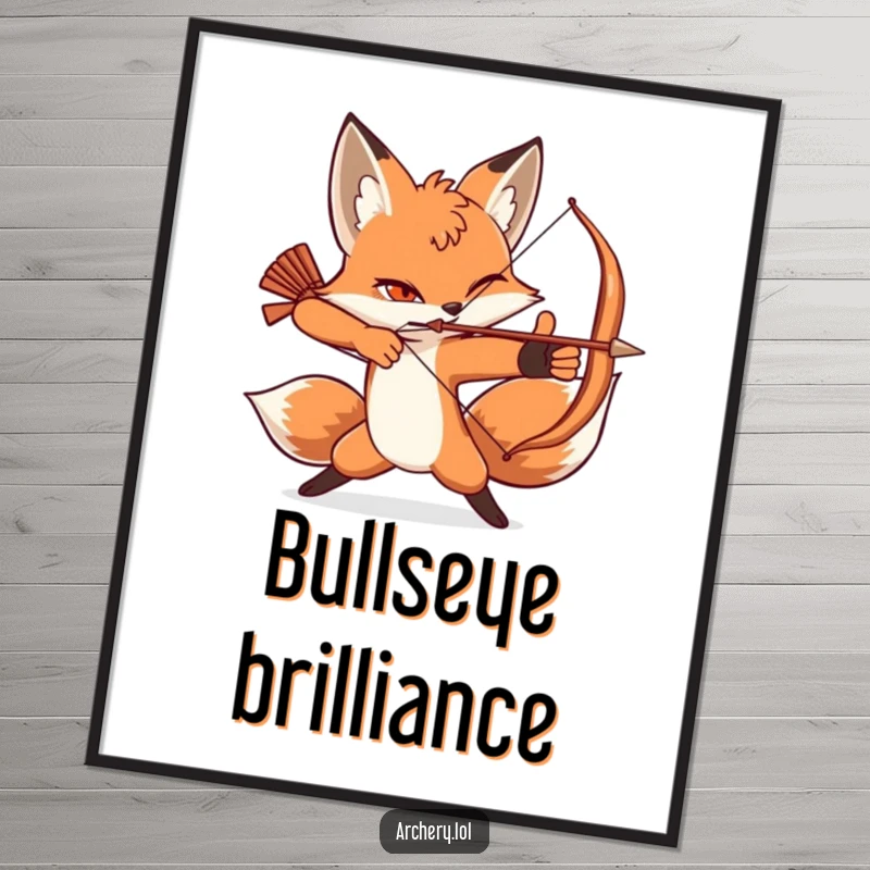Funny poster art of a winking fox striking a dynamic archery pose, exuding confidence and skill.