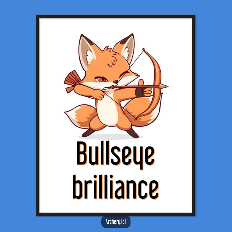 Funny Fox Archer Poster: Winking Fox's Dynamic Pose Art