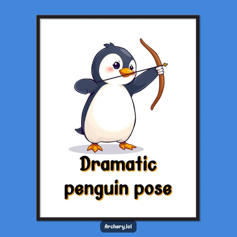 Funny Penguin Archer Poster - Hilarious Wall Art for a Laugh