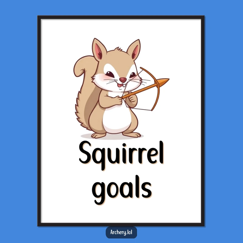 Funny Squirrel Archer Poster - Amusing Woodland Art for Wall Decor Gift