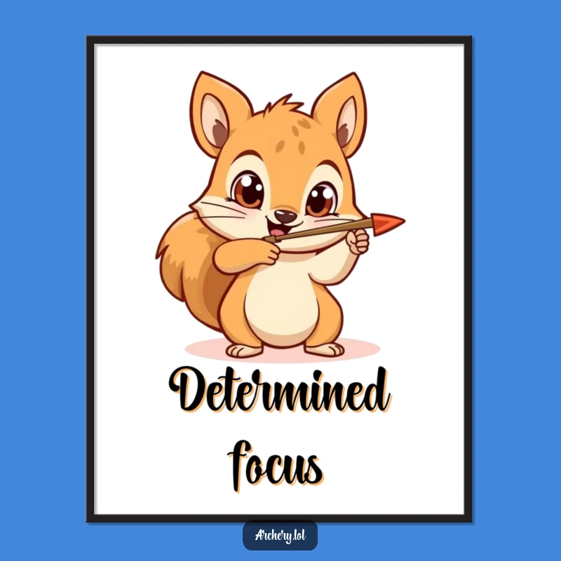 Funny Squirrel Archer Poster: Determined Aiming Wall Art, Great Gift Idea