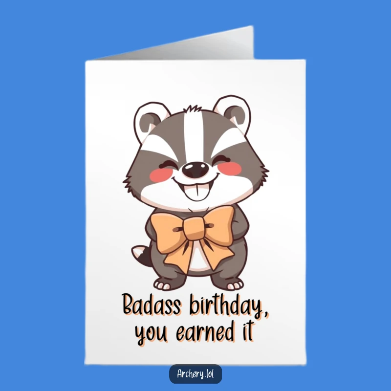 Free Printable Badger Archer Birthday Card - Funny Downloadable Gift for Strong People
