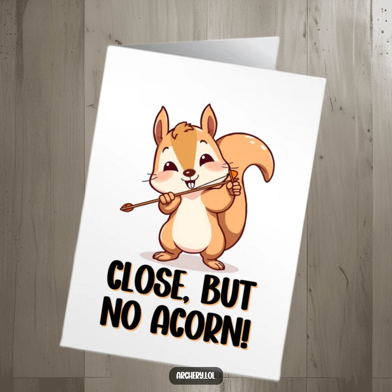 Funny Free Printable Congratulations Card: A squirrel shooting an arrow wildly off-target, bringing humorous congratulations.