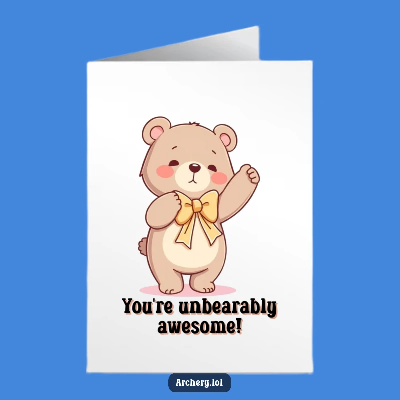 Free Printable Congrats Card: Hilarious Bear Bow Effort, Funny Downloadable Congratulations Gift