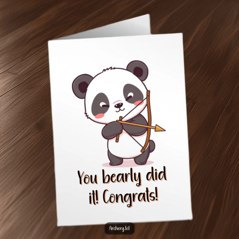 Funny Free Printable Congratulations Card: A silly panda fumbling with a bow and arrow, playfully celebrating your successful shot.