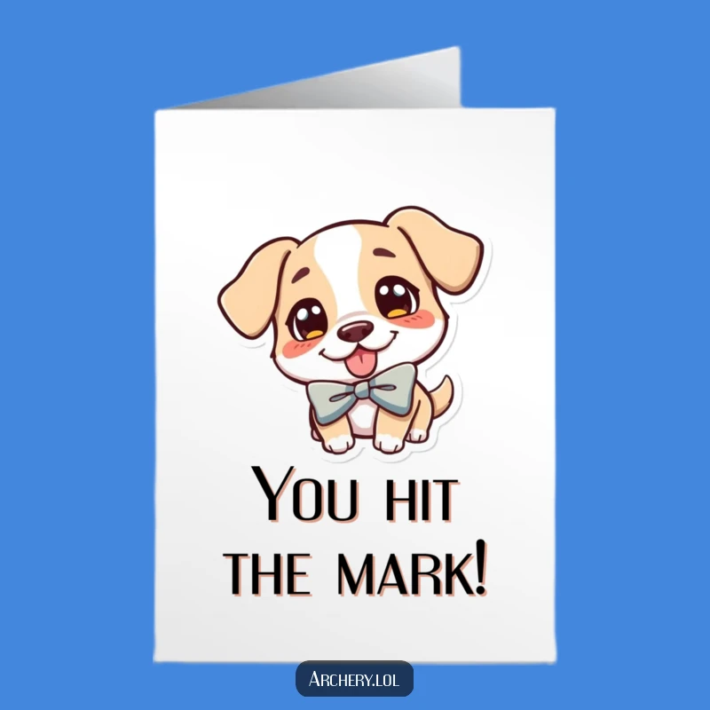 Free Printable Funny Dog Congratulations Card: Archer Pup, Perfect DIY Gift!