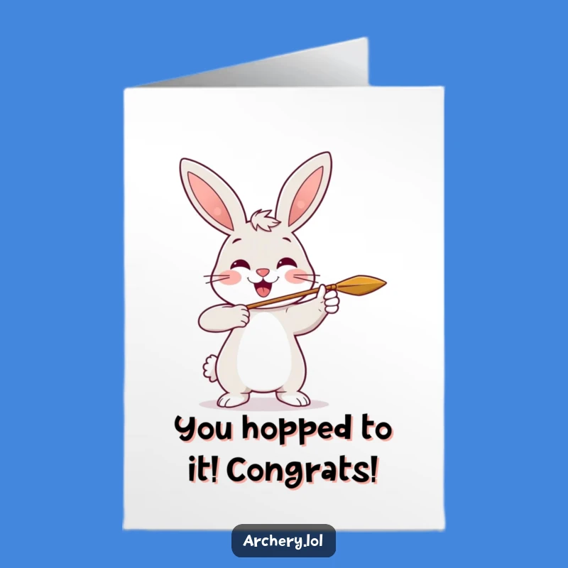 Free Printable Congrats Card: Smiling Rabbit Archer Celebrates Your Win!