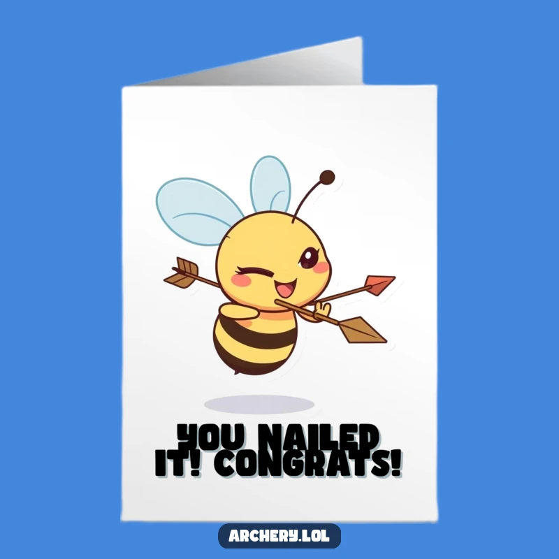 Free Printable Congrats Card: Bee Archer Hits the Bullseye of Success!
