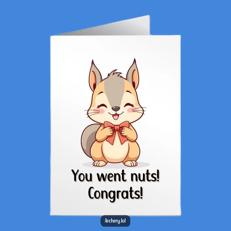 Free Printable Congrats Card: Squirrel Archer Hits the Mark of Success!