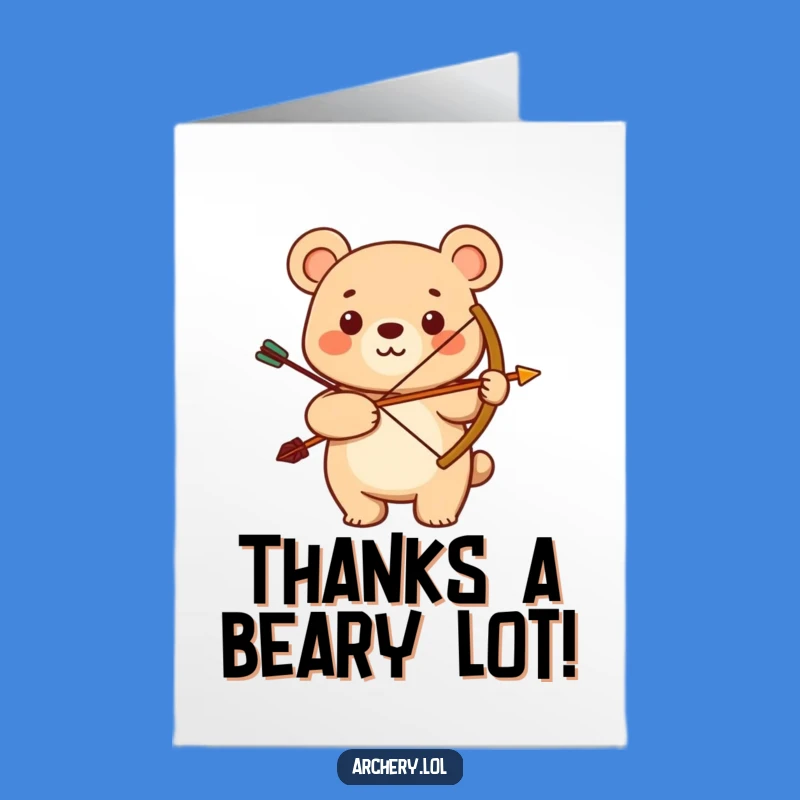 Free Printable Thank You Card: Bear Archer Gratitude - Heartfelt Thanks Downloadable