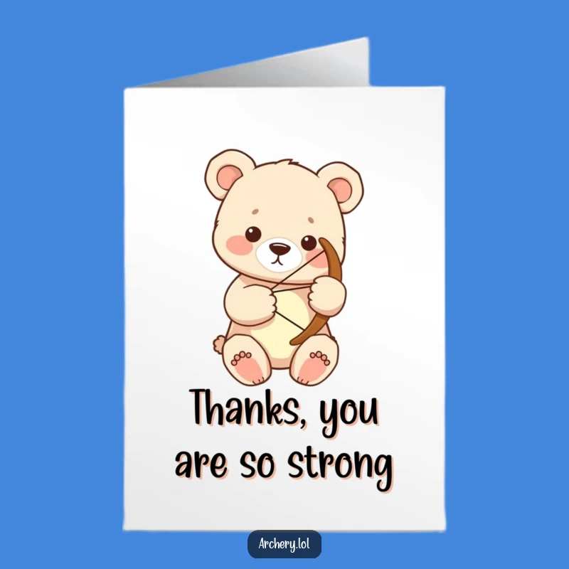 Free Printable Thank You Card: Bear Cub Archer's Thanks - Downloadable Gratitude
