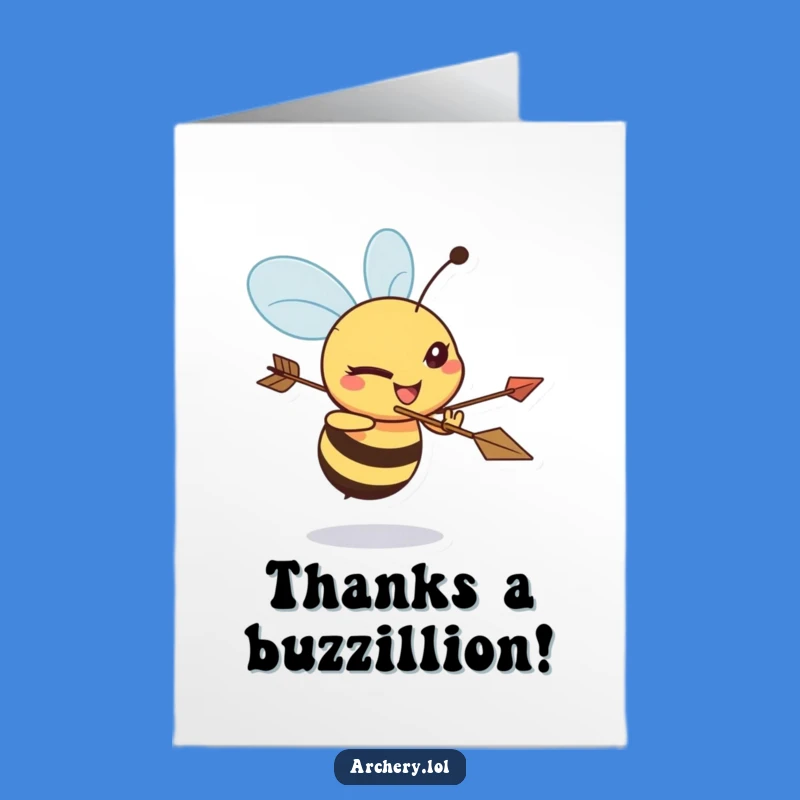Free Printable Thank You Card: Bee Archer Expresses Gratitude with Humor!