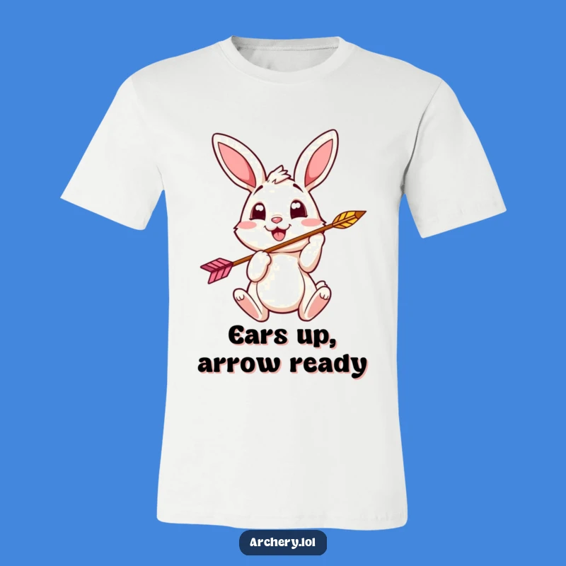 Funny Cheerful Bunny T-Shirt: Eager Archer, Great Funny Gift for Fans