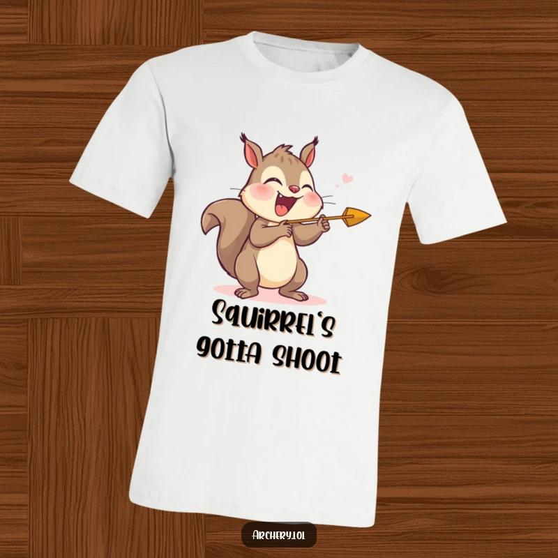 Funny t-shirt design of a giggling squirrel aiming and releasing an arrow with sheer happiness, great for a funny gift.